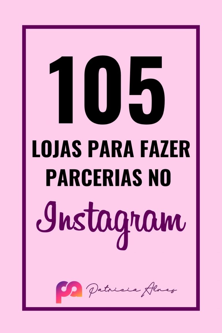 105 LOJAS QUE FAZEM PARCERIAS COM INFLUENCIADORES