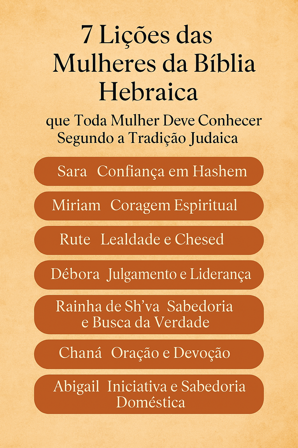 7 lições das mulheres da bíblia